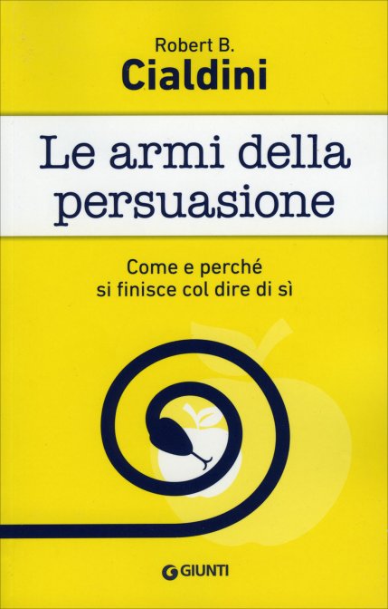 _Cialdini Le armi della persuasione